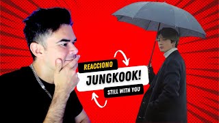 Yezka Reacciona | JungKook - Still with you