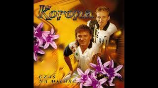 Korona - Ciao Kochana