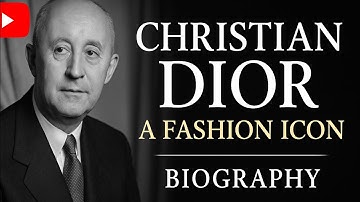 Christian Dior | The Genius Who Revolutionized Fashion