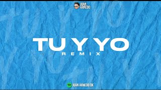 Video thumbnail of "TU Y YO 🤍 (REMIX) Emilia ft. KHEA - Juan Arnedo"