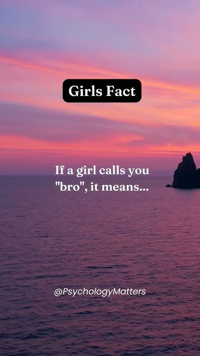 if-a-girl-calls-you-bro-it-means-youtube