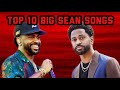 Top 10 Big Sean Songs