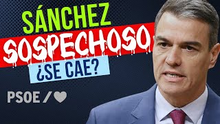 SÁNCHEZ SOSPECHOSO | FUERA DE ORDEN 837 | JUEVES 25.4.2024