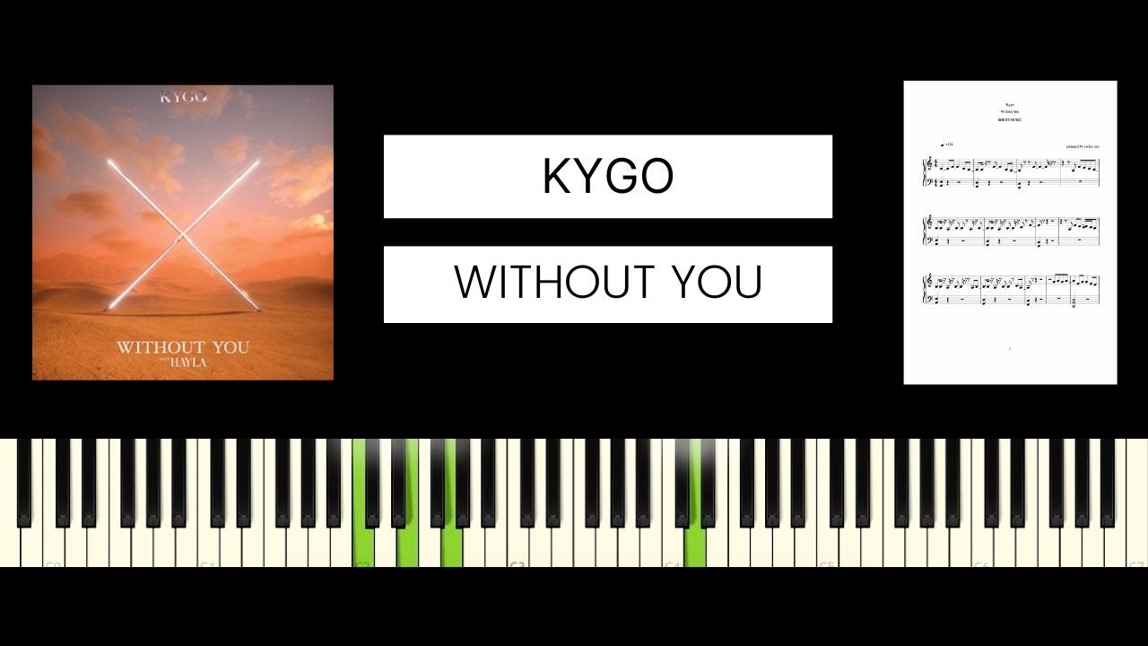 Kygo without you. Kygo without you