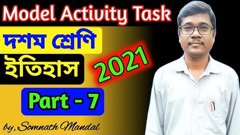 Class 10 History Model Activity Task Part 7  // Wbbse Model Activity Task 2021