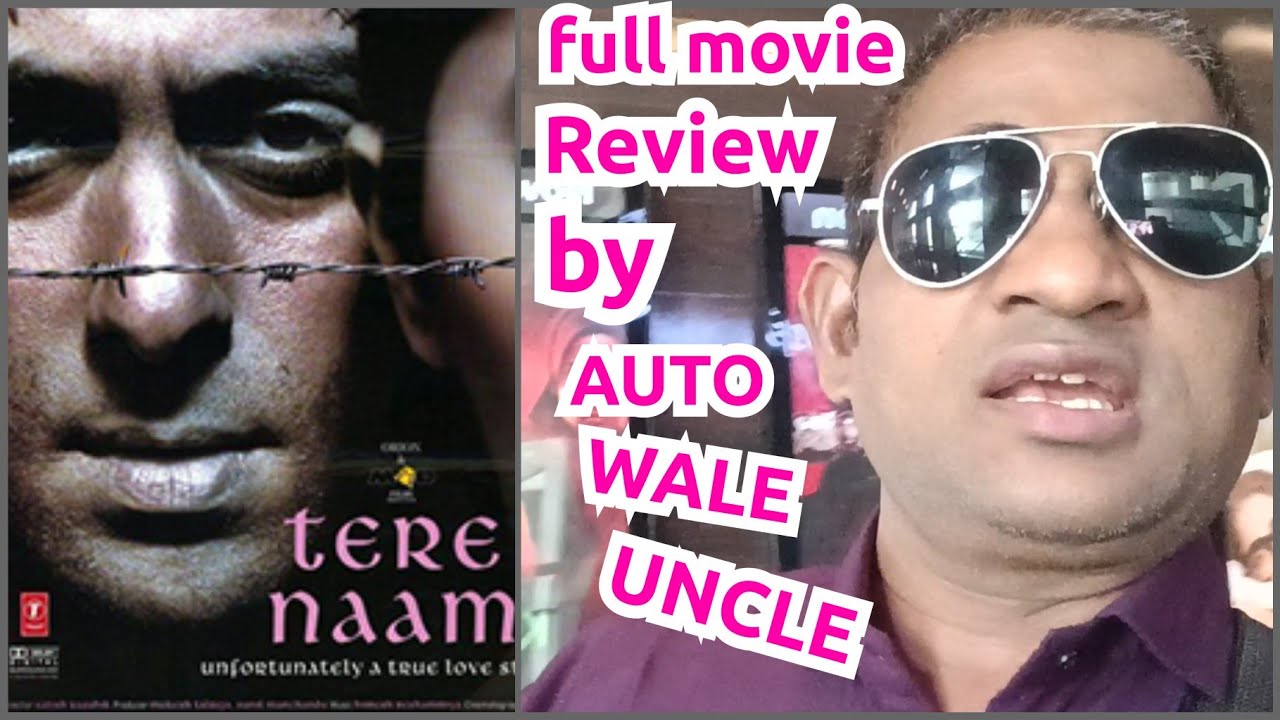  Tere Naam Review  by Auto wale uncle Salman Khan ki movie 23 sal ke bad Dekha Jawan Ho Gaya A West