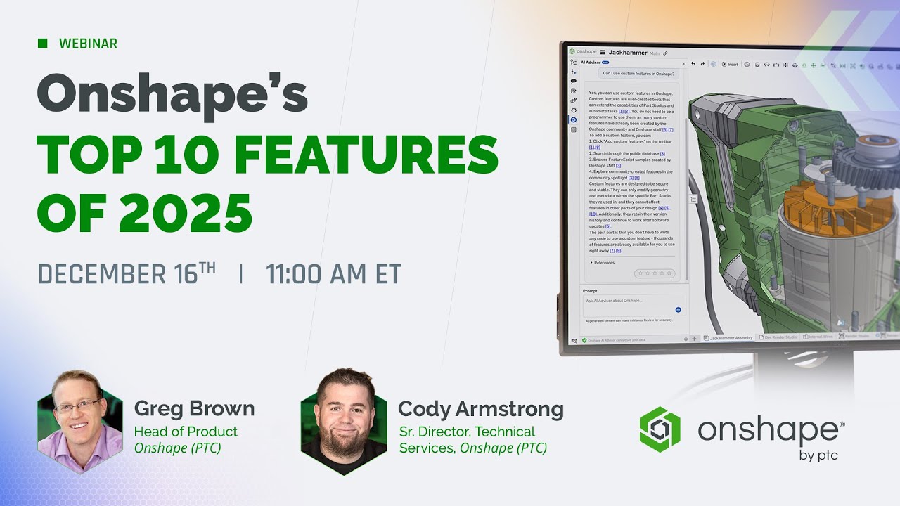 Onshape's Top 10 Features of 2025