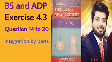 Calculus by S.M Yusuf, Ch 4, Exercise 4.3, Question 14 to 20...