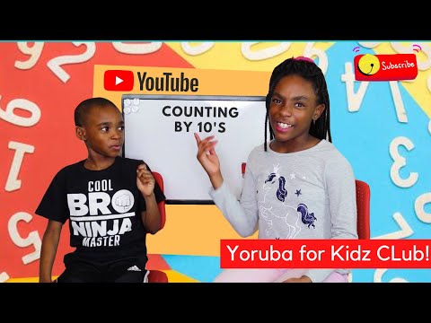 YORUBA NUMBERS counting by 10's Ep. 3 : Pt 1| YORUBA FOR KIDZ CLUB | It's Like Math! | 10- 100