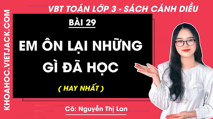 Giải bài tập toán trang 62 lớp 3 năm 2024