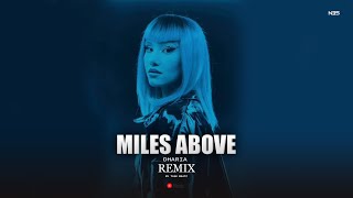Miles Above (Remix) - Dharia || Task Beatz Remix Resimi