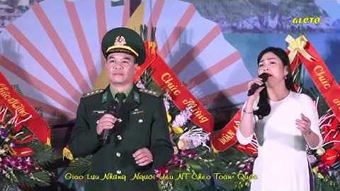 Hát Chèo Ngọt Ngào Da Diết| Gửi Người Chiến Sĩ Biên Phòng ( Lời Minh Tuệ ) Minh Phi& Thảo Ngọc