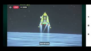 Mission Chandrayaan-3 Live Soft landing screenshot 1