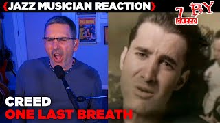 Jazz Musician REACTS | Creed - One Last Breath | 7 BY | MUSIC SHED EP349