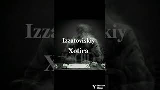 Izzatoviskiy Xotira Resimi