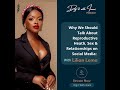 Why Should We Talk About Reproductive Health Sex Relationships On Social Media With Lilian Lema Why Should We Talk About Reproductive Health Sex Relationships On Social Media With Lilian Lema