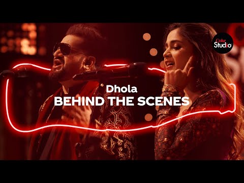 coke-studio-season-12-|-dhola-|-bts-|-sahir-ali-bagga-&-aima-baig