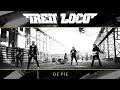 TREN LOCO - De Pie - Videoclip Oficial 2022