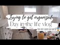 Day in the life | Our new bedroom! | Trying to get organized .