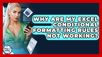 Why Are My Excel Conditional Formatting Rules Not Working? - Docs and Sheets Pro