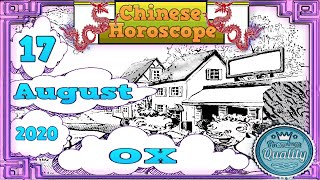 THE OX – 17/08/2020 – Chinese Horoscope Daily