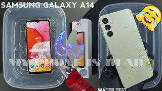 Samsung Galaxy A14 Water Test 💦 | Let's See Galaxy A14 is Waterproof Or Not?