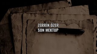 Zerrin Özer - Son Mektup (Lyrics/şarkı sözleri)
