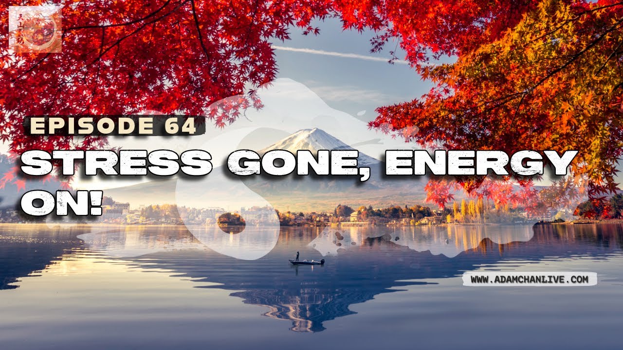 Unlock Euphoria W Qi Gong Shift Taoism w/ Adam Chan Epi 64