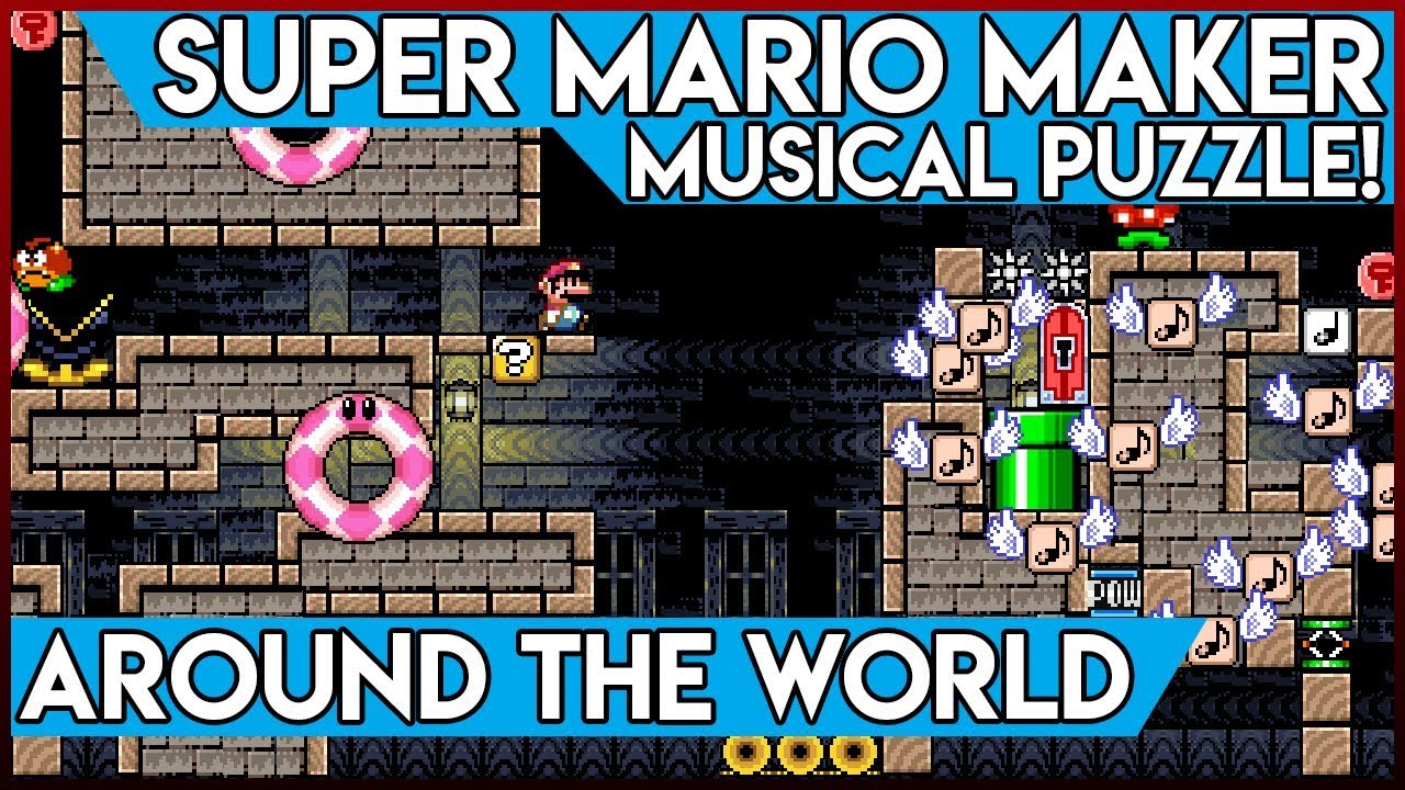 Super Mario Maker Around The World Musical Puzzle
