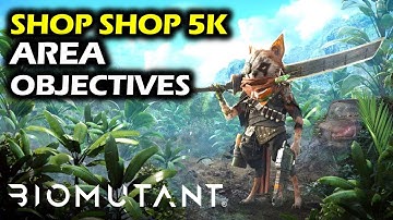 Shop Shop 5K: Superb Loot Location | Area Objectives | Biomutant Collectibles Guide & Walkthrough