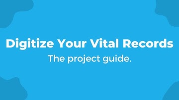 Digitize Your Vital Records The Project Guide
