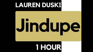 Lauren Duski - Jindupe [1 HOUR Loop]
