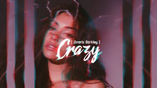 Crazy - Gnarls Barkley (Lyrics)