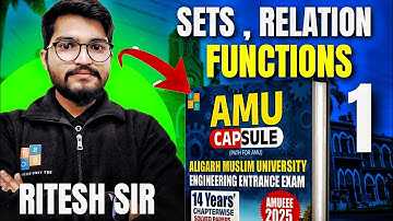 AMU Entrance Exam 2025 | SETS, RELATION AND FUNCTION PYQ Solutions | AMU Capsule Book | AMUEEE 2025