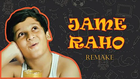 Jame Raho Remake #creative #song #recreation