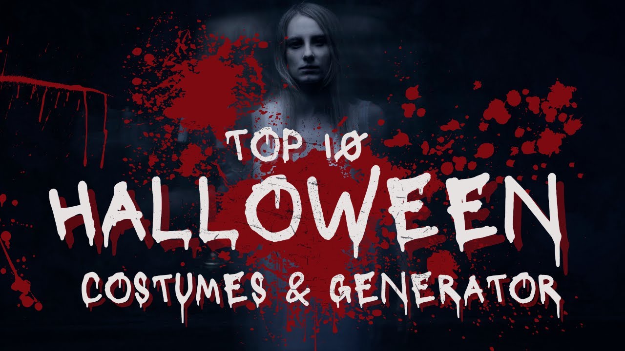 Top 10 Halloween Costumes || Halloween Costume Generator Tool ...