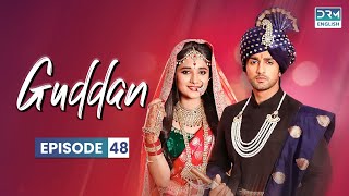 GUDDAN S1 Episode 48 | Guddan Tumse Na Ho Payega | Hindi Drama in English Dub