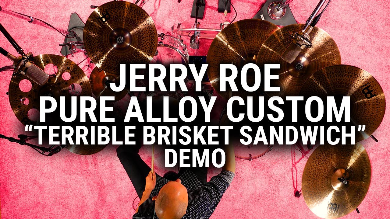 Meinl Cymbals - Pure Alloy Custom - Jerry Roe 