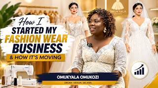 How I Started My Fashion Business & How It's Growing Today | OMUKYALA OMUKOZI