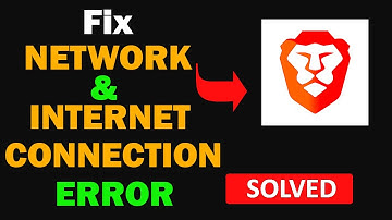 Fix Brave Browser App Network & No Internet Connection Error Problem in Android Smartphone