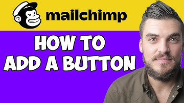 How To Add a Button On Mailchimp (Quick & Easy)