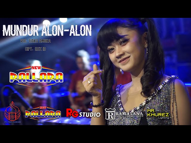 NEW PALAPA TERBARU-MUNDUR ALON-TIARA AMORA-RG STUDIO class=