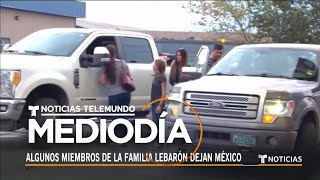 Cien miembros de la comunidad LeBarón deciden abandonar México tras masacre | Noticias Telemundo