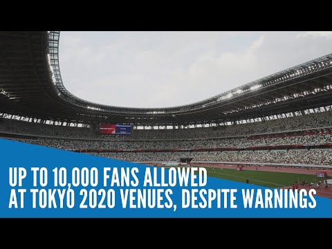 Up to 10,000 fans allowed at Tokyo 2020 venues, despite warnings