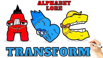 I DRAW ALPHABET LORE BUT THEY TRANSFORM! ABC