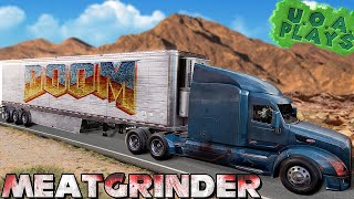 Doom but it&#39;s on semi trucks - MEATGRINDER (demo)