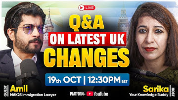 Sunday Live Q&A on recent changes | 7 New UK Immigration Changes Announced (14th Oct 2025)