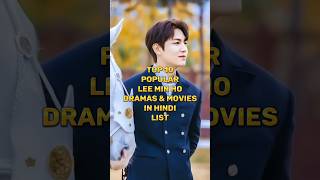 Top 15 Best Lee Min Ho Dramas and Movies in Hindi Dubbed 💗 screenshot 3