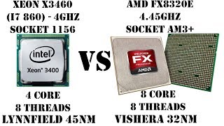 Сокет 1156 vs AM3+. Сравнение Xeon X3460 "4GHz"(i7 860) против FX8320E "4.55GHz" Что выгоднее?