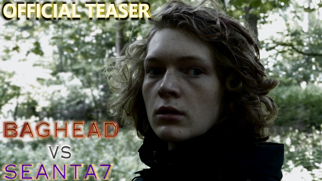Baghead VS Seanta7: Fear & Evil - OFFICIAL TEASER TRAILER